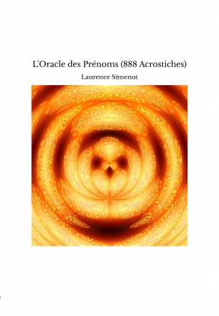 L'Oracle des Prénoms (888 Acrostiches)