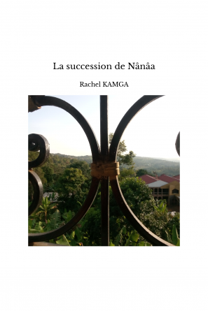 La succession de Nânâa