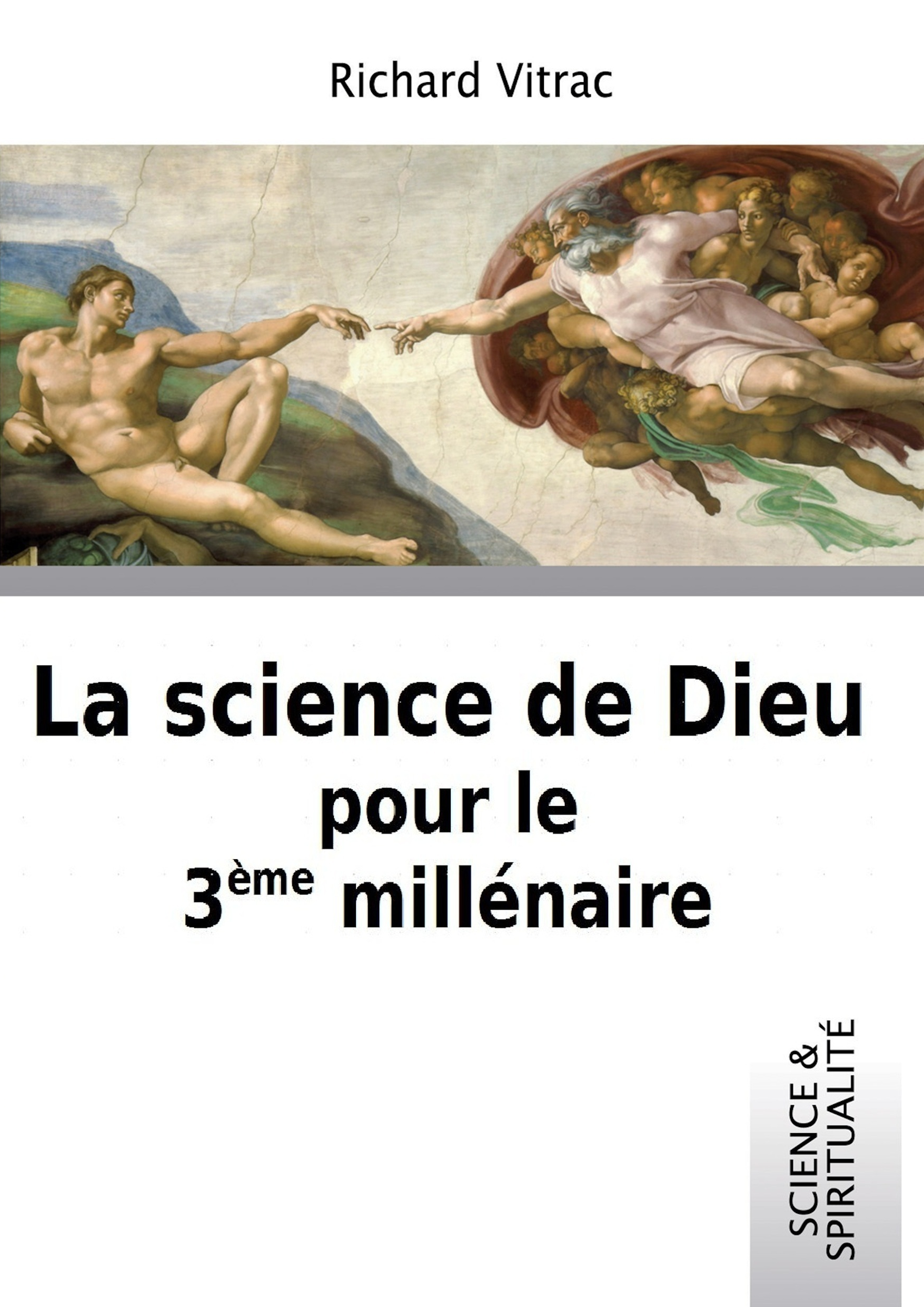 Science de Dieu pour le 3e millénaire