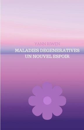 MALADIES DEGENERATIVES