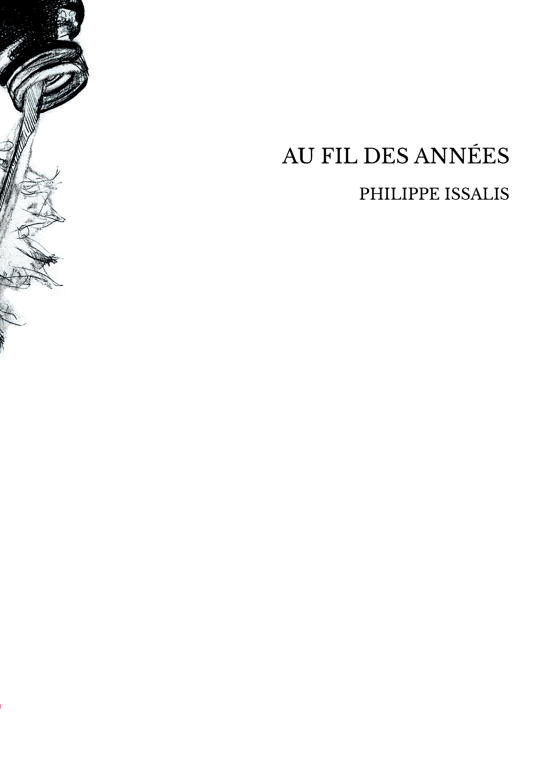 AU FIL DES ANNÉES
