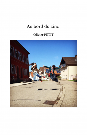 Au bord du zinc 