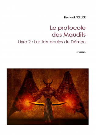 Le protocole des Maudits, Livre 2