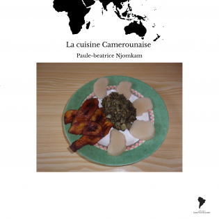 La cuisine Camerounaise 