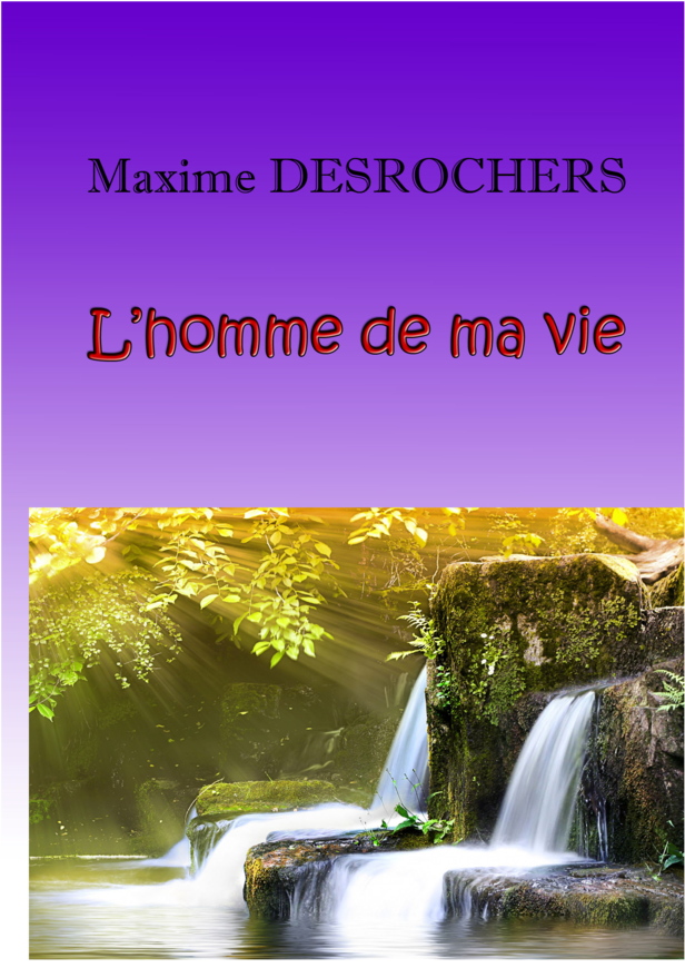 L'homme de ma vie