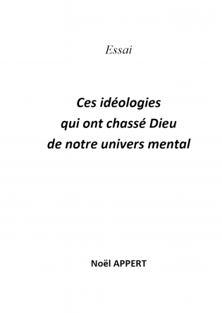 Ces idéologies qui ont chassé Dieu