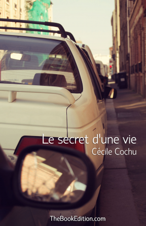 Le secret d'une vie