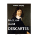 En ce jour renait Descartes