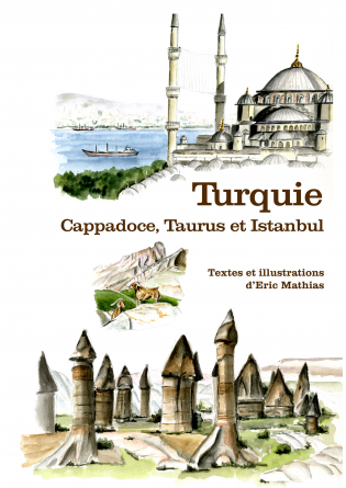 Turquie Cappadoce taurus Istanbul