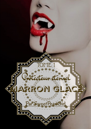 Marron Glacé - Tome 1