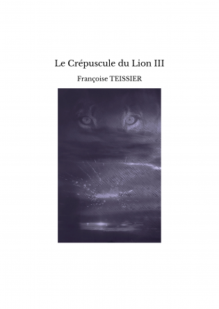 Le Crépuscule du Lion III