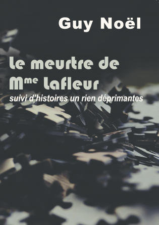 Le meurtre de Madame Lafleur