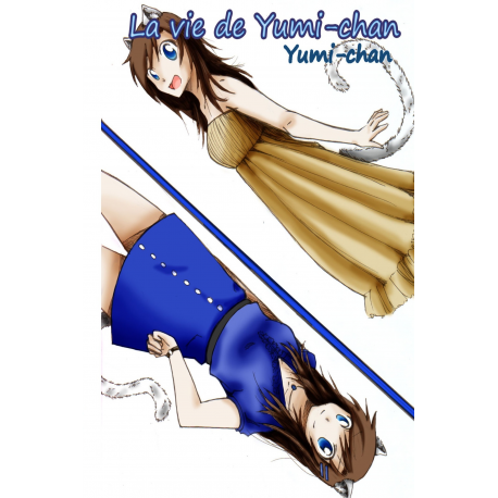 La vie de Yumi-chan - Yumi-chan