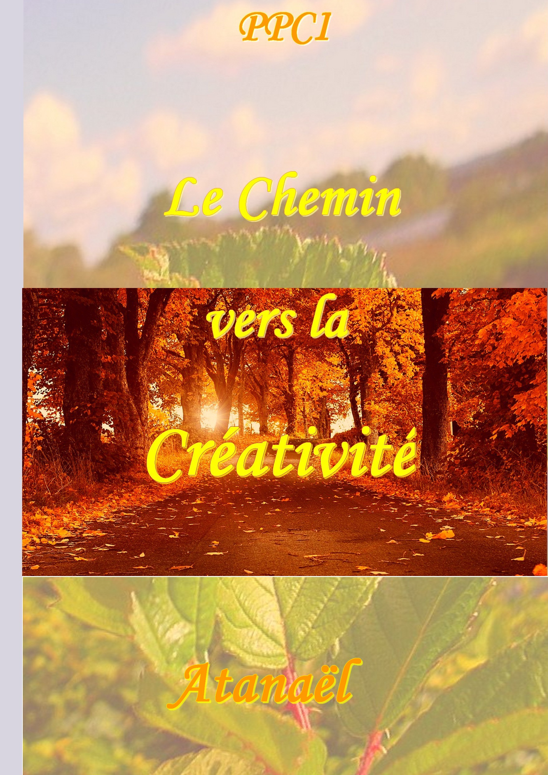 Le Chemin vers la Créativité