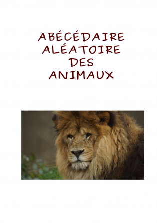 ABECEDAIRE ALEATOIRE DES ANIMAUX