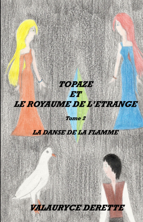 TOPAZE LE ROYAUME DE L'ETRANGE TOME 2