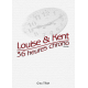 Louise & Kent 36 heures chrono