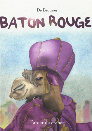 Bâton rouge - Panier de crabes