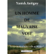 Un homme de mauvaise voie