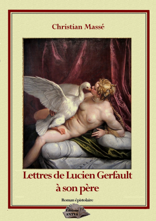 Lettres de lucien Gerfault à son père