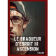 Le braqueur d'esprit III : Ascension