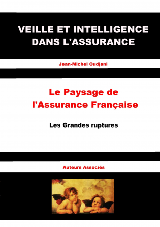 Paysage de l'assurance: les ruptures