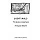 SAINT MALO - 79 dessins miniatures