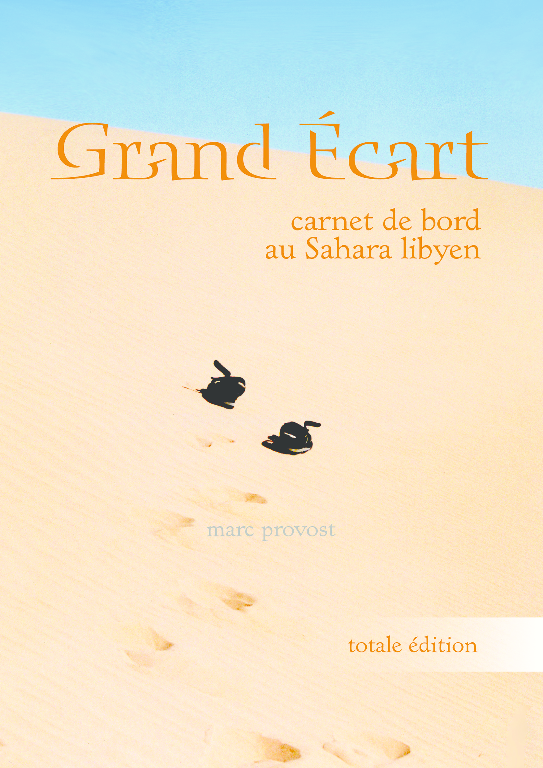 Grand Ecart (totale édition)