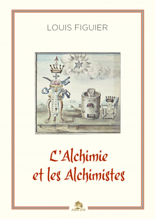 L'alchimie et les alchimistes