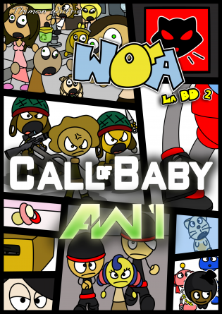 W.O.A. la bd #2 Call of Baby