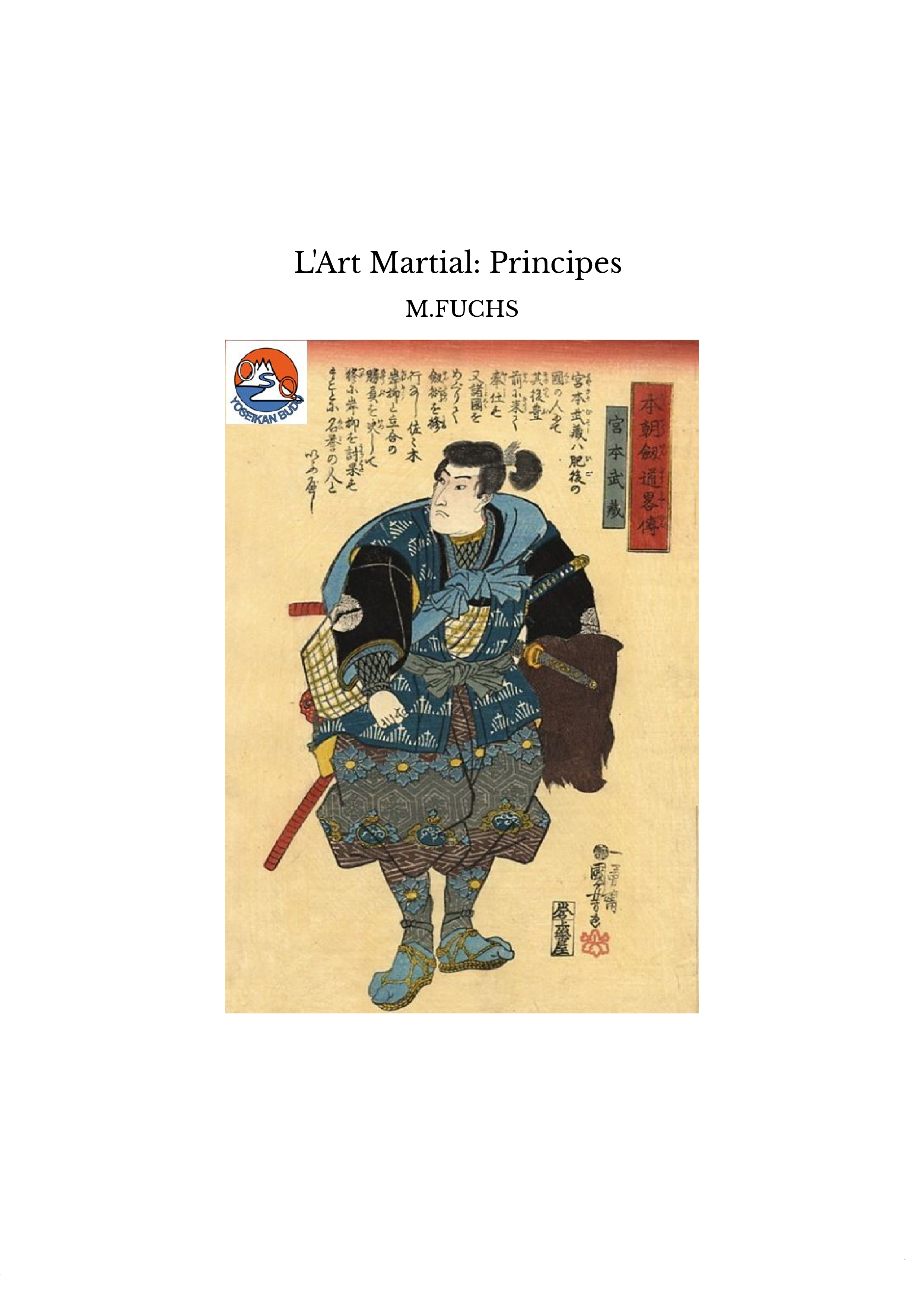 L'Art Martial: Principes 