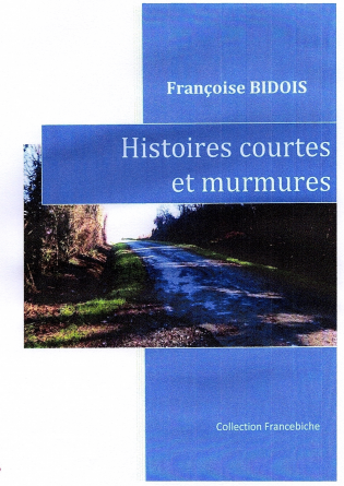 Histoires courtes et murmuresf