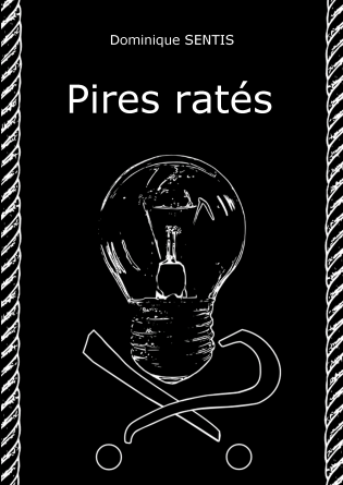 pires ratés