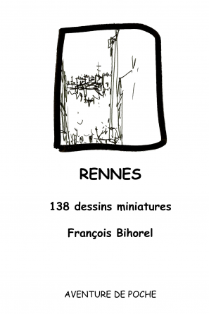 RENNES, 138 dessins miniatures