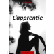 L'apprentie