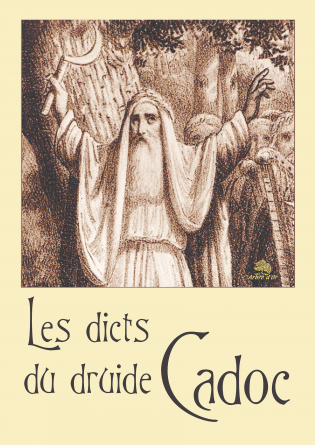 Les dicts du druide Cadoc