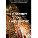 Le secret du labyrinthe