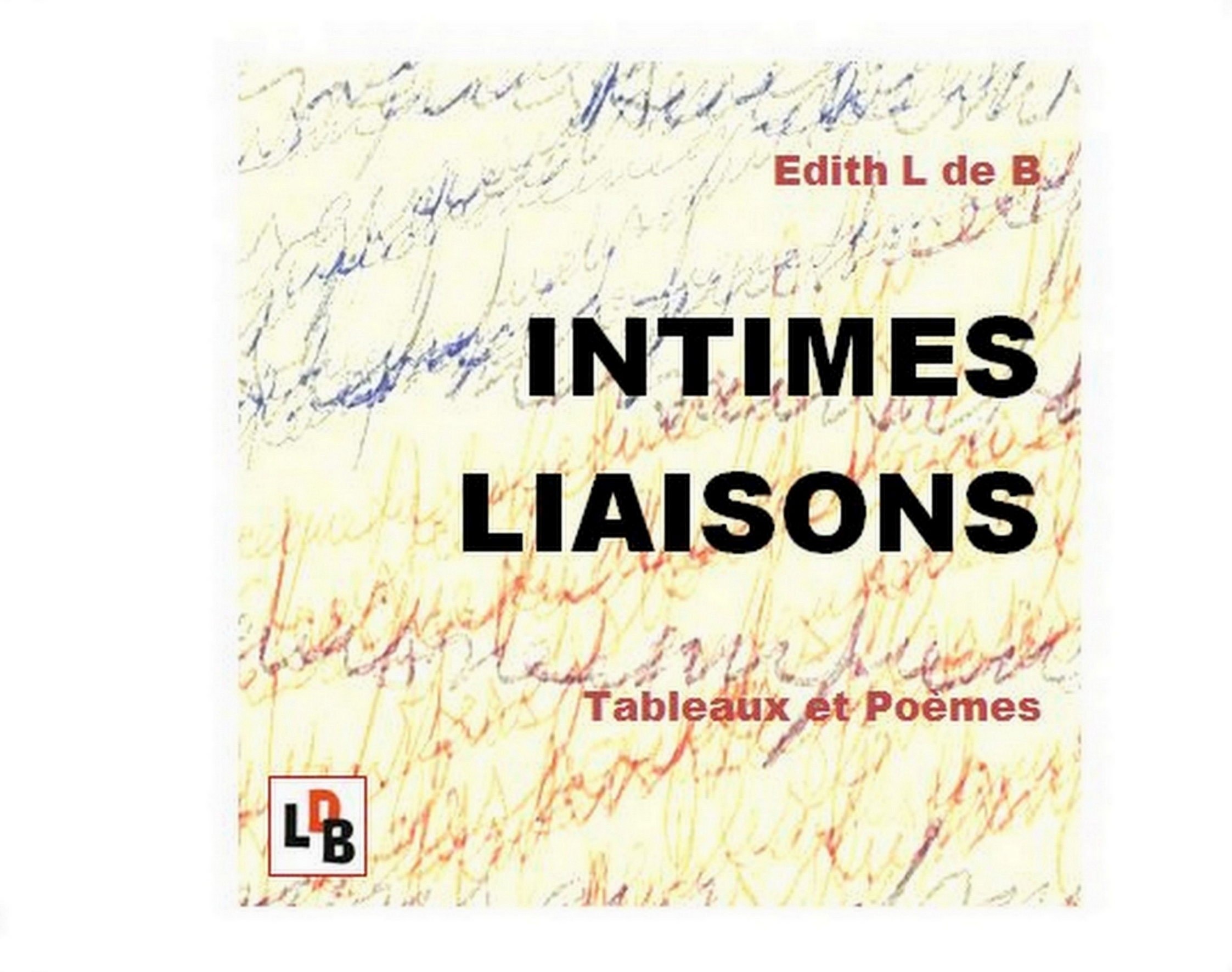 Intimes Liaisons