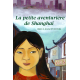 La petite aventurière de Shanghaï