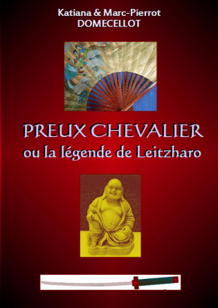 Preux Chevalier ou la légende de Leitz