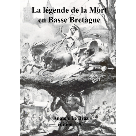 Légende de la Mort en Basse Bretagne Christophe Méchin