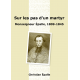 Sur les pas d’un martyr