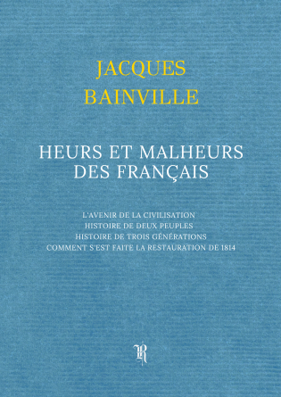 Heurs et Malheurs des Français