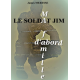 le soldat Jim, ma famille d'abord