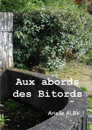 Aux abords des Bitords