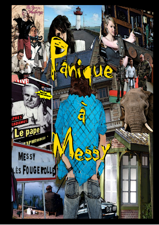 Panique à Messy