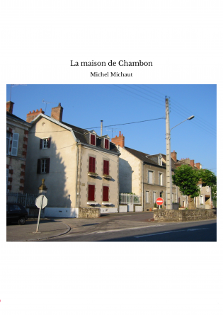 La maison de Chambon