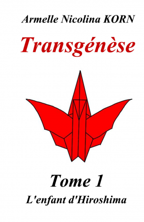 Transgénèse Tome 1