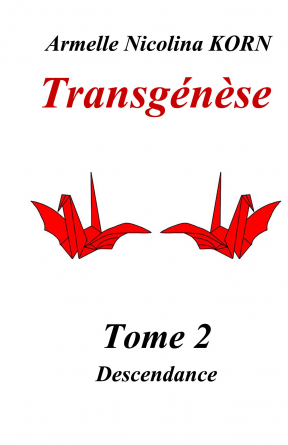Transgénèse Tome 2