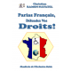 Parias Français, Défendez Vos Droits!